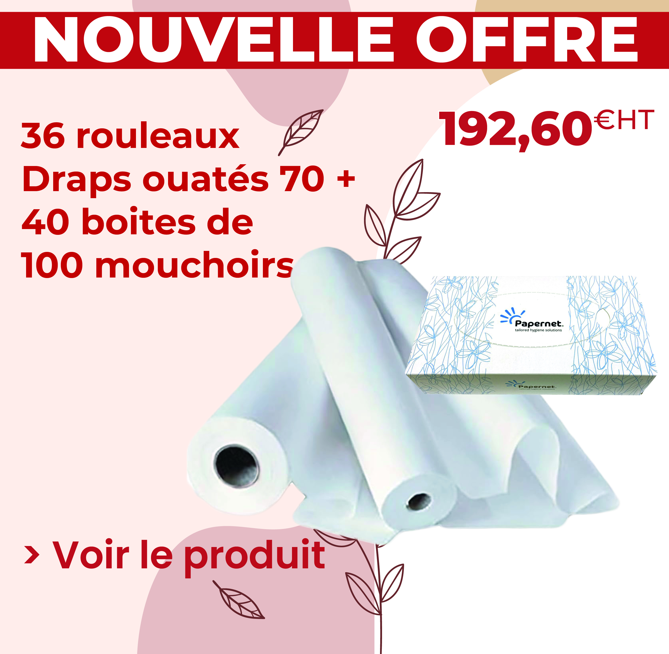 Offre draps + mouchoirs
